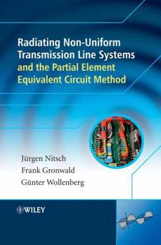 Hardcover Radiating Nonuniform Transmission-Line Systems and the Partial Element Equivalent Circuit Method Book