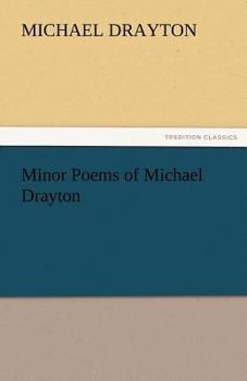 Paperback Minor Poems of Michael Drayton Book