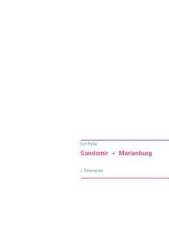 Paperback Sandomir + Marienburg: 2 Theaterstücke [German] Book