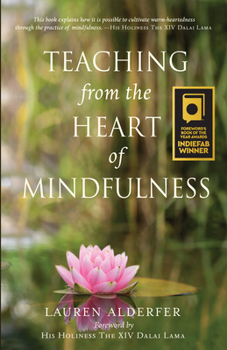 Paperback Teaching from the Heart of Mindfulness Book