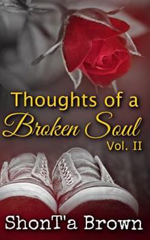 Paperback Thoughts of a Broken Soul: Vol. II Book