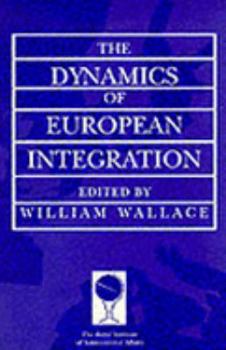 Paperback Dynamics of European Integration Book