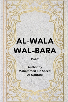 Paperback Al-Wala' wa'l-Bara' - Part 2 Book