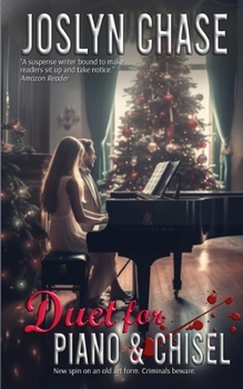 Paperback Duet for Piano & Chisel: A collaboration mystery featuring Riley Forte & David Peeler Book