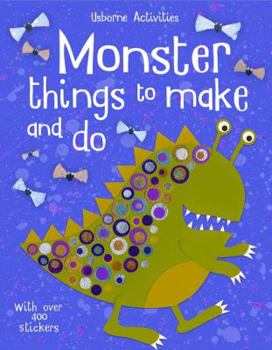 Paperback Monster Things To Make And Do Book