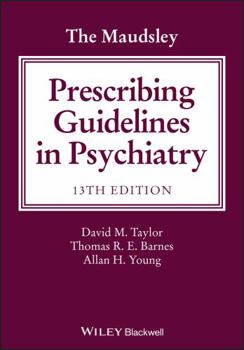 Paperback The Maudsley Prescribing Guidelines in Psychiatry Book