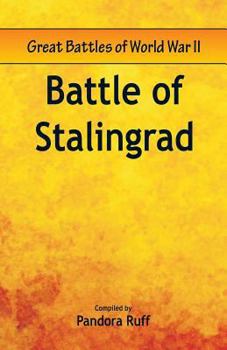 Paperback Great Battles of World War Two - Battle of Stalingrad Book