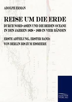 Paperback Reise um die Erde durch Nord-Asien und die beiden Oceane in den Jahren 1828 bis 1830 [German] Book