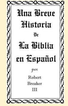 Paperback Una Breve Historia de La Biblia en Español [Spanish] Book