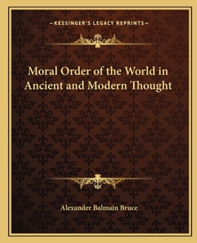 Paperback Moral Order of the World in Ancient and Modern Thought Book