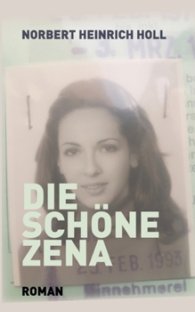 Paperback Die schöne Zena [German] Book