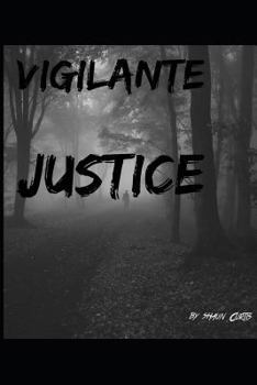 Paperback Vigilante Justice Book