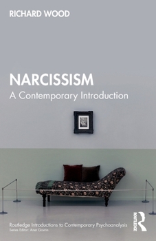 Paperback Narcissism: A Contemporary Introduction Book