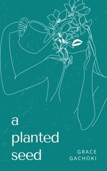 Paperback A planted seed Book