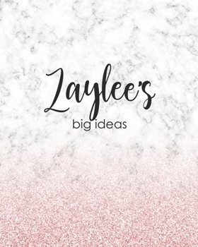 Zaylee's Big Ideas: Personalized Notebook - 8x10 Lined Women's Journal