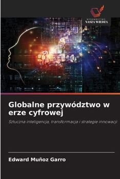 Paperback Globalne przywództwo w erze cyfrowej [Polish] Book