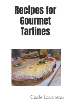 Paperback Recipes for Gourmet Tartines Book