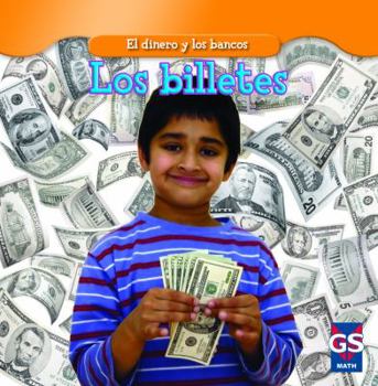 Library Binding Los Billetes (Paper Money) [Spanish] Book