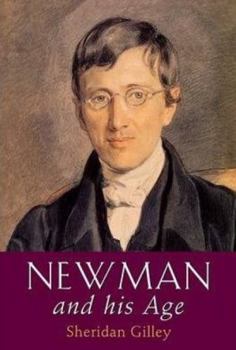 Paperback Newman and His Age Book