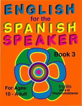 Paperback English for the Spanish Speaker Book 3 Book