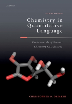 Paperback Chemistry in Quantitative Language: Fundamentals of General Chemistry Calculations Book