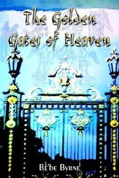 Hardcover The Golden Gates of Heaven Book