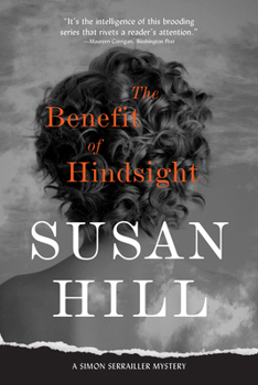 Hardcover The Benefit of Hindsight: A Simon Serrailler Case Book