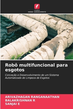 Robô multifuncional para esgotos (Portuguese Edition)