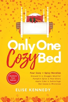 Paperback Only One Cozy Bed: Dyslexia Friendly Edition: Dyslexic Font Edi Book