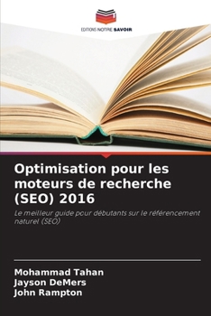 Paperback Optimisation pour les moteurs de recherche (SEO) 2016 [French] Book