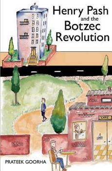 Paperback Henry Pash and the Botzec Revolution Book