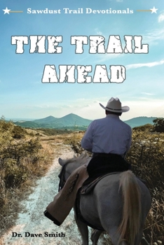 Paperback The Trail Ahead Book