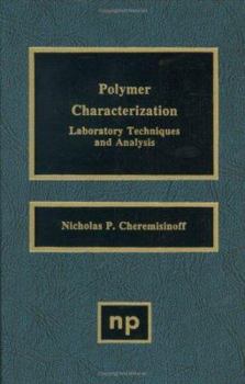 Hardcover Polymer Characterization: Laboratory Techniques and Analysis Book