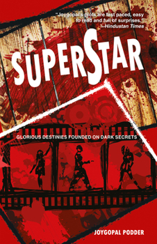 Paperback Superstar: Glorious Destinies Founded on Dark Secrets Book