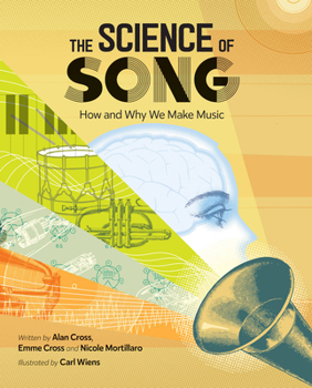 Hardcover The Science of Song: How and Why We Make Music Book