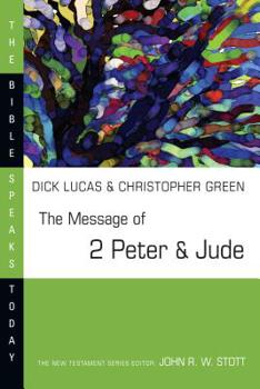 Paperback The Message of 2 Peter and Jude Book
