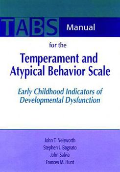 Paperback Temperament and Atypical Behavior Scale (Tabs) Complete Set: Early Childhood Indicators of Developmental Dysfunction Book