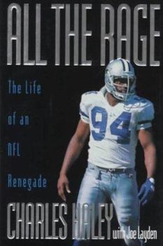 Hardcover All the Rage: The Life of an NFL Renegade Book