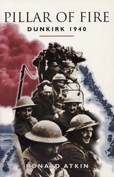 Paperback Pillar of Fire: Dunkirk 1940 Book