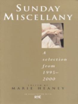 Hardcover Sunday Miscellany: A Selection from 1995-2000 Book