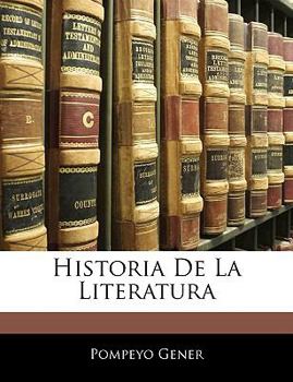 Paperback Historia De La Literatura [Spanish] Book