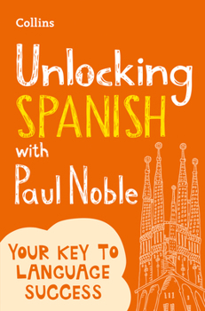 Paperback Unlocking Spanish with Paul Noble Book