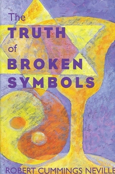 Paperback The Truth of Broken Symbols Book