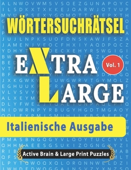 Paperback Wörtersuchrätsel - Italienische Ausgabe [German] Book