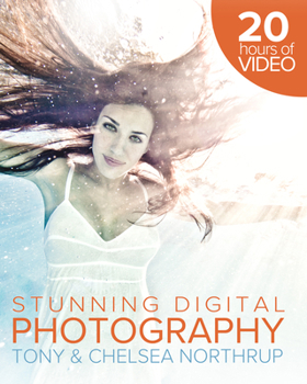 Paperback Tony Northrup's Dslr Book: How to Create Stunning Digital Photography Book
