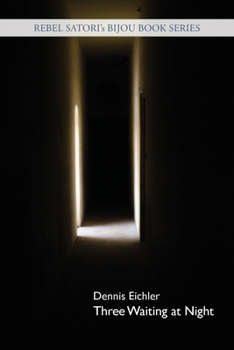 Paperback Three Waiting at Night Book