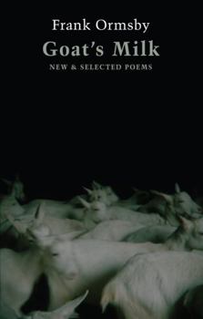 Paperback Goat's Milk: New & Selected Poems Book