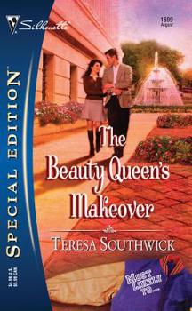 The Beauty Queen's Makeover - Book #2 of the Most Likely To...