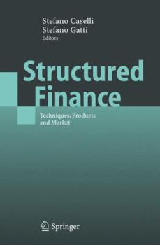 Paperback Structured Finance: Techniques, Products and Market Book