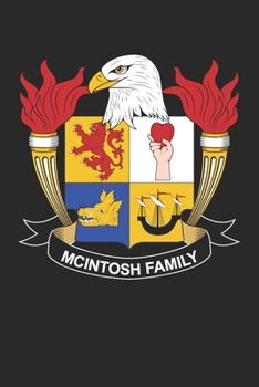 McIntosh: McIntosh Coat of Arms and Family Crest Notebook Journal (6 x 9 - 100 pages)